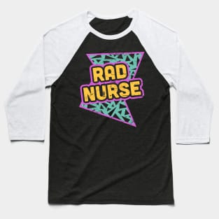 Rad Nurse – Retro 90s Design Baseball T-Shirt